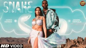 Nora Fatehi 'Snake' Song 2nd Ranks on YouTube in 24 Hour